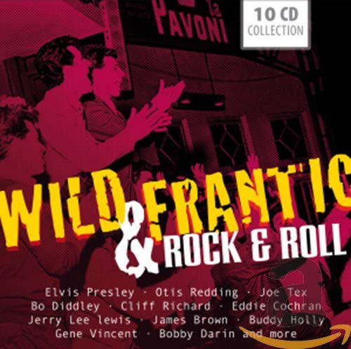 Rock'n'Roll - Wild and Frantic