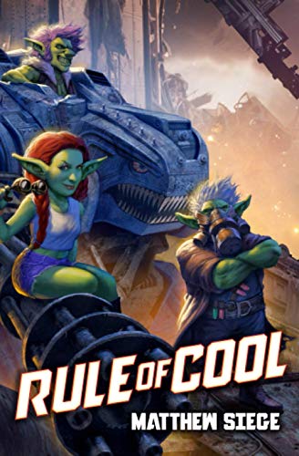 Rule of Cool: A LitRPG Novel