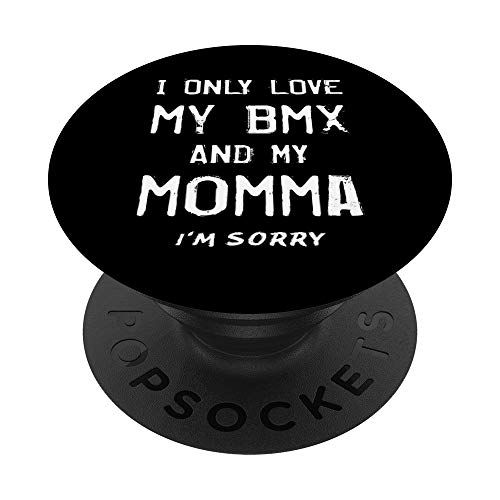 Solo Amo Mi BMX Y Mi Mamá, Ciclista Love BMX And Mother Mom PopSockets PopGrip: Agarre intercambiable para Teléfonos y Tabletas