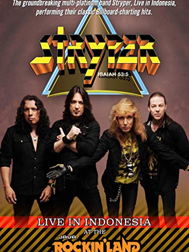 Stryper - Live In Indonesia At The Java Rockin'Land