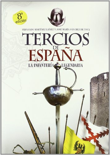 Tercios De España, Los (Clio. Crónicas de la Historia)
