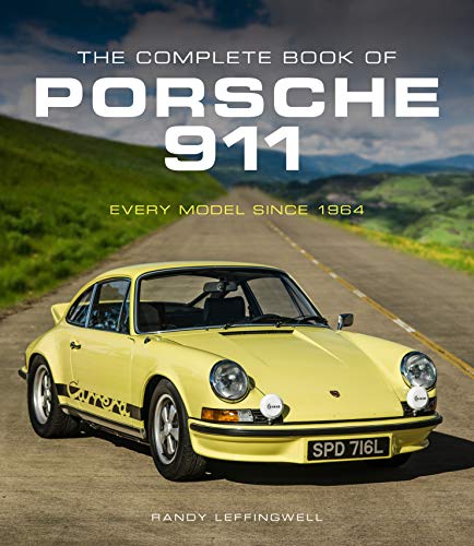 The Complete Book of Porsche 911: Every Model Since 1964 (Complete Book Series) (English Edition)