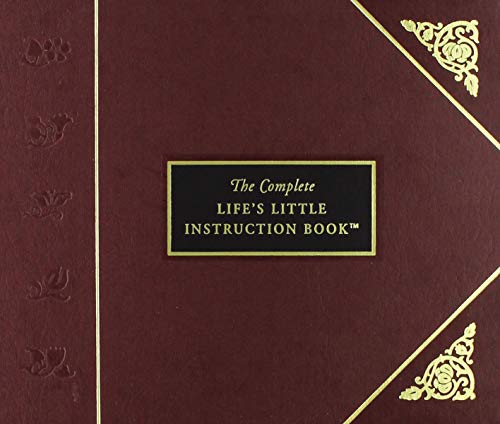 The Complete Life's Little Instruction Book [Idioma Inglés]
