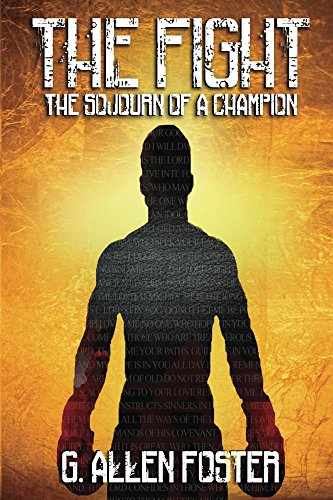 The Fight: The Sojourn of a Champion (English Edition)