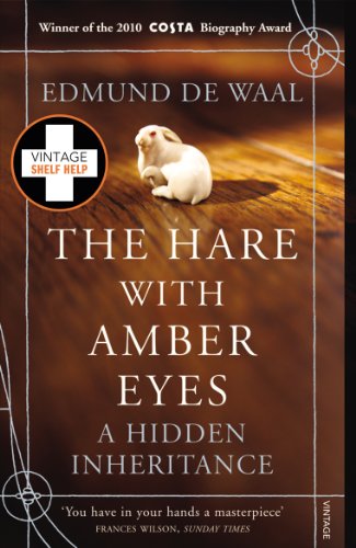 The Hare With Amber Eyes: A Hidden Inheritance (English Edition)