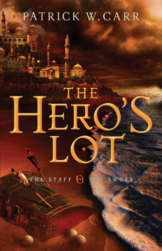 The Hero's Lot (The Staff and the Sword Book #2) (English Edition)