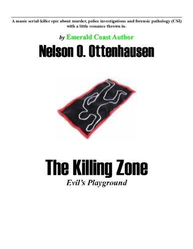 The Killing Zone; Evil's Playground (English Edition)