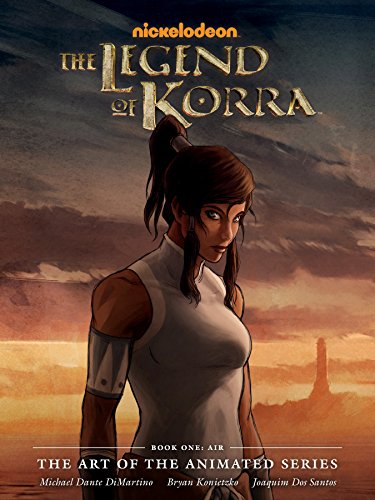 The Legend of Korra: The Art of the Animated Series Book 1: Air