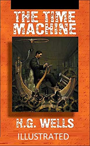 The Time Machine Illustrated (English Edition)
