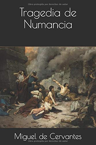 Tragedia de Numancia Tragedia de Numancia