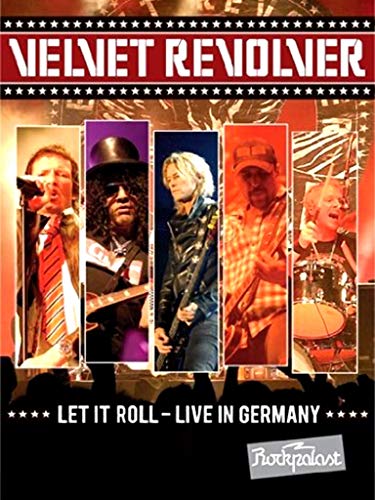 Velvet Revolver - Let It Roll: Live in Germany