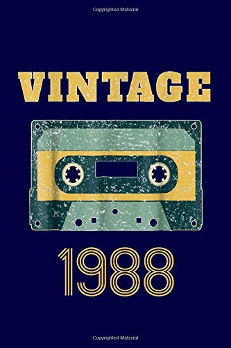 Vintage 1988: Retro Vintage 32th Birthday Old School Gift 1988 Mixtape 80s Style Journal 100 Pages, 6 x 9 (15.24 x 22.86 cm), Solt Cover, Matte Finish ( Birthday Themed Lined NoteBook )