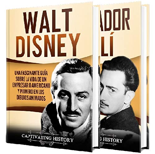 Walt Disney y Salvador Dalí: Una Guía Fascinante sobre las Vidas de un Animador Americano y un Pintor Surrealista Español