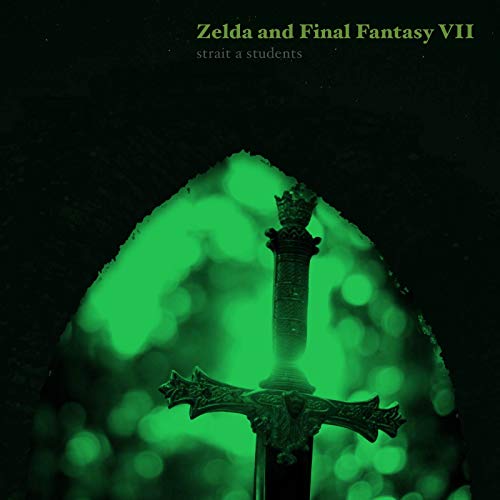 Zelda / Final Fantasy VII (Medley)