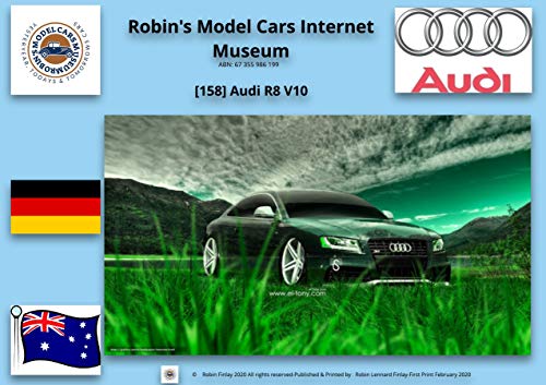 [158] Audi R8 V10 Digital V1.01 (Robin's Model Cars Internet Museum) (English Edition)