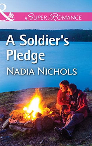 A Soldier's Pledge (Mills & Boon Superromance) (English Edition)