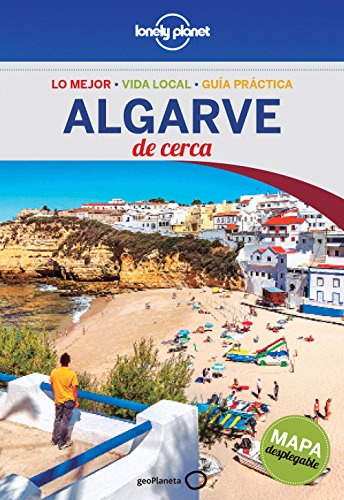 Algarve De cerca 1 (Guías De cerca Lonely Planet)
