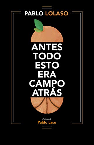 Antes todo esto era campo atrás Antes todo esto era campo atrás