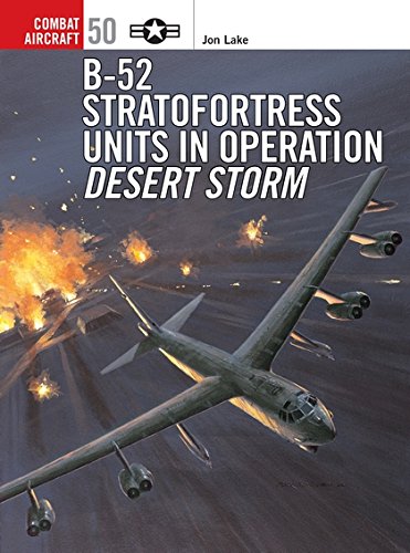 B-52 Stratofortress Units in Operation Desert Storm: No. 50 (Combat Aircraft)