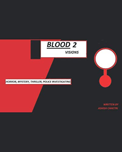 BLOOD 2: VISIONS