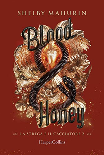 Blood & honey. La strega e il cacciatore (Vol. 2)