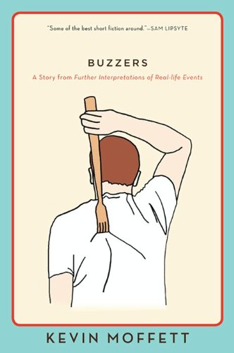 Buzzers: A Story from Further Interpretations of Real-Life Events (eBook Original) (English Edition)