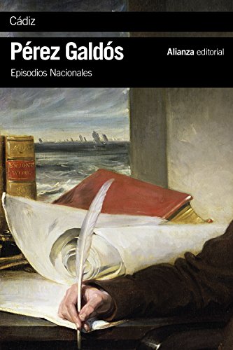 Cádiz: Episodios Nacionales, 8 / Primera serie (El libro de bolsillo - Bibliotecas de autor - Biblioteca Pérez Galdós - Episodios Nacionales)