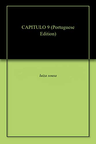 CAPITULO 9 (Portuguese Edition) CAPITULO 9 (Portuguese Edition)