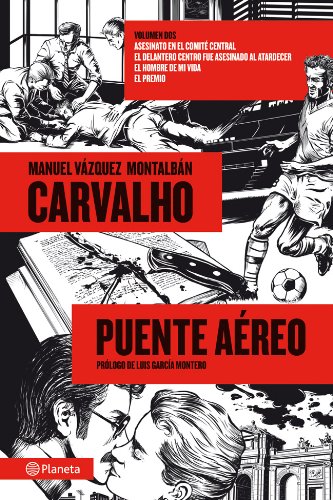 Carvalho: Puente aéreo ((1) Serie Carvalho)