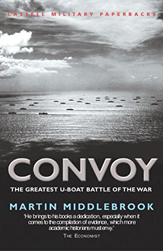 Convoy: The Greatest U-boat Battle of the War (Cassell Military Paperbacks)