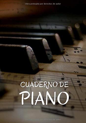 Cuaderno de Piano: Planificador Semanal de 52 Semanas | 105 páginas ( 18 x 26cm ) | Planifica y Organiza tus Clases de Piano y Mejora como Pianista.