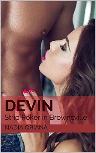Devin: Strip Poker in Brownsville (Exquisite Smut Book 2) (English Edition)