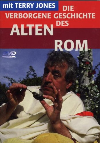 Die verborgene Geschichte des ALTEN ROM (mit Terry Jones / in deutscher und englischer Sprache) [Alemania] [DVD]