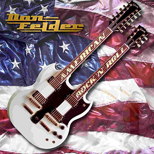 Don Felder - American Rock ´N´Roll (LP-Vinilo)