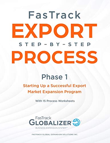 FasTrack Export Step-by-Step Process: Phase 1 - Starting Up a Successful Export Market Expansion Program (1)