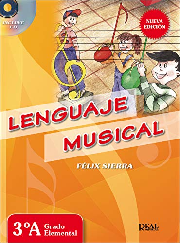 Felix Sierra: Lenguaje Musical 3A (Libro/CD) - Partituras, CD