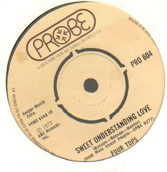 FOUR TOPS - SWEET UNDERSTANDING LOVE - 7 inch vinyl / 45 FOUR TOPS - SWEET UNDERSTANDING LOVE - 7 inch vinyl / 45