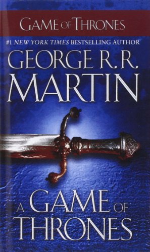 GAME OF THRONES: 01 (Song of Ice and Fire)