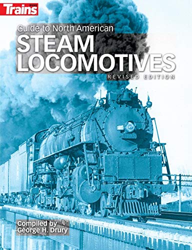 Guide to North American Steam Locomotives, Second Edition