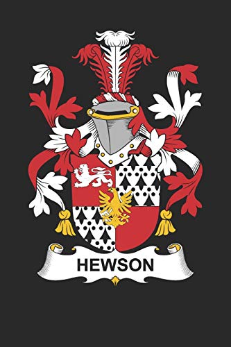 Hewson: Hewson Coat of Arms and Family Crest Notebook Journal (6 x 9 - 100 pages)