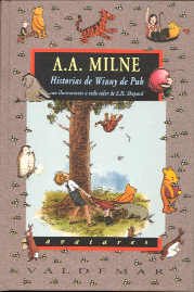 Historias de Winny de Puh: Winny de Puh & El rincón de Puh [Con ilustraciones a color de E.H. Shepard] (Avatares)