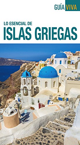 Islas Griegas (Guía Viva - Internacional)