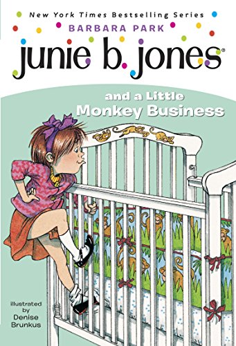 Junie B. Jones #2: Junie B. Jones and a Little Monkey Business (English Edition)