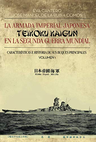 La Armada Imperial Japonesa Teikoku Kaugun EN LA SEGUNDA GUERRA MUNDIAL