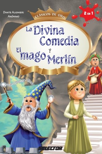 La Divina Comedia y El mago Merlín (Clásicos de oro)