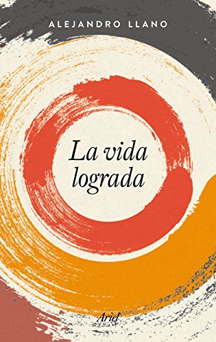 La vida lograda (Ariel) La vida lograda (Ariel)