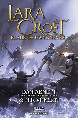 Lara Croft and the Blade of Gwynnever (Tomb Raider 2) (English Edition)