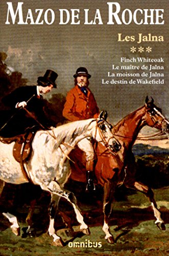 Les Jalna – T.9 à T.12 (Hors collection) (French Edition)