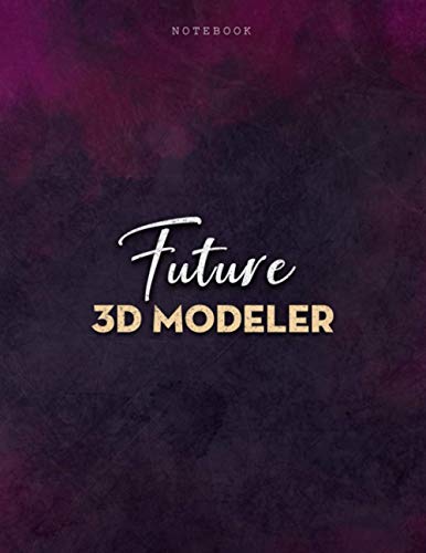 Lined Notebook Journal Future 3D Modeler Job Title Purple Smoke Background Cover: Journal, Personalized, 8.5 x 11 inch, Business, Menu, PocketPlanner, Over 100 Pages, 21.59 x 27.94 cm, Mom, A4