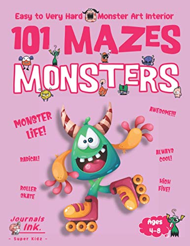 Monster Maze Book for Kids Ages 4-8: 101 Puzzle Pages. Custom Art Interior. Cute fun gift! SUPER KIDZ. Happy Roller Skater. (Monsters MO17)